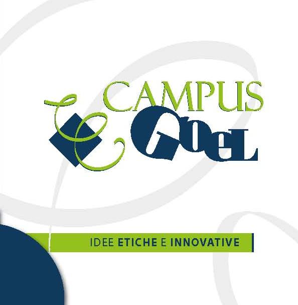 Campus Goel, l’incubatore di idee etiche ed innovative per nuove imprese efficaci in Calabria