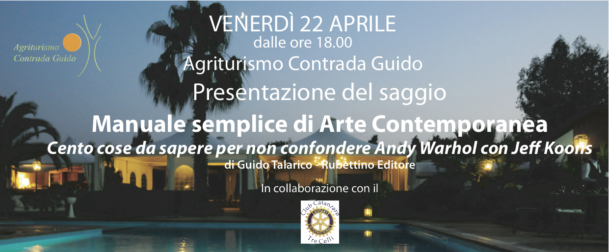 “Manuale semplice d’arte contemporanea”, il 22 aprile la presentazione del saggio di Guido Talarico