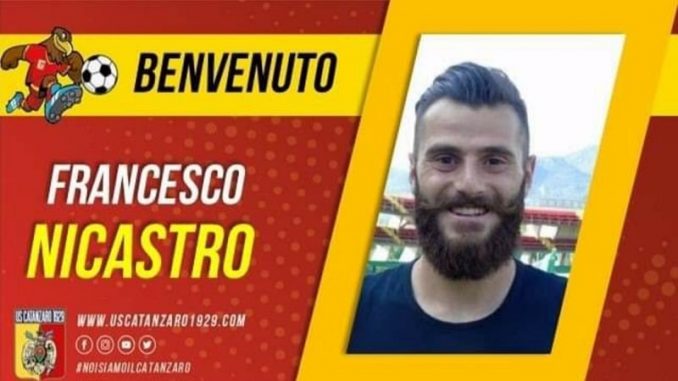 Us Catanzaro, ufficiale l’arrivo di Nicastro, Pambianchi va alla Virtus Francavilla