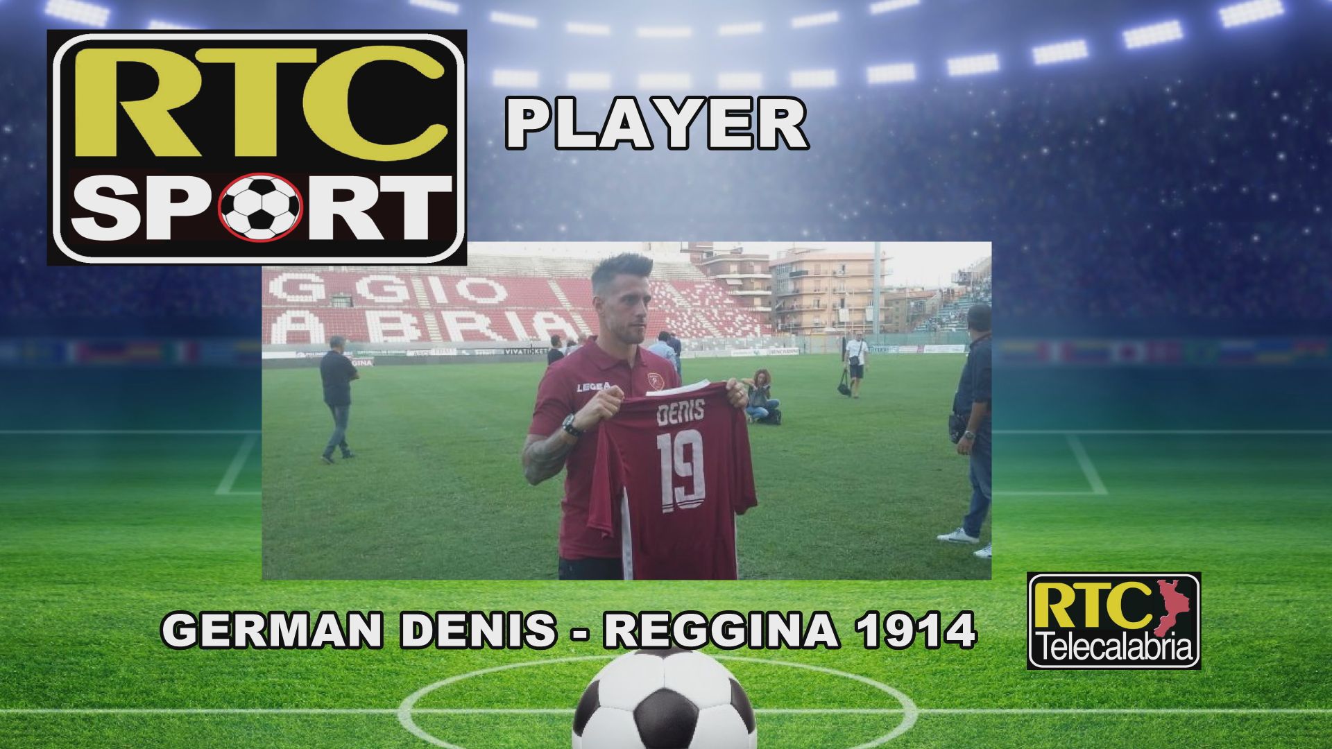 German Denis della Reggina è “RTC Sport Player” di questa settimana