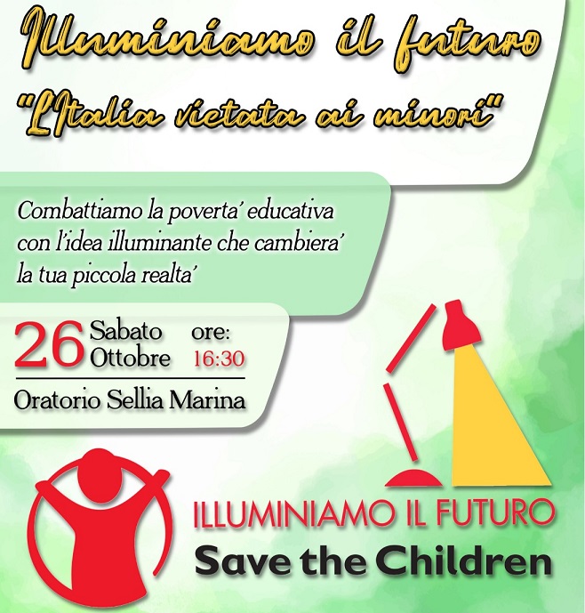 “Illuminiamo il Futuro” evento di Save the Children contro la povertà educativa a Sellia Marina