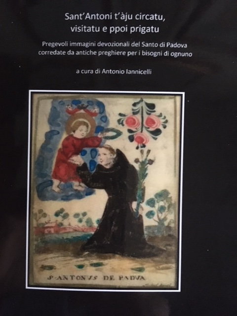 Catanzaro, verrà ancora festeggiato Sant’Antonio dai Cappuccini? Informazioni utili nel libro di Antonio Iannicelli