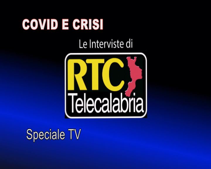 “Covid e Crisi – Le Interviste di RTC”, oggi ospite Aldo Ferrara presidente Unindustria Calabria