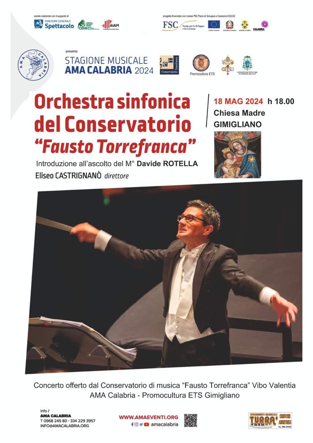 Gimigliano, sabato 18 concerto dell’Orchestra Sinfonica del Conservatorio Torrefranca per la patrona Madonna di Porto. Evento di AMA Calabria e Promocultura